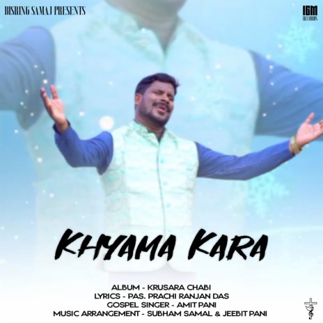 Khyama Kara ft. Amit Kumar Pani