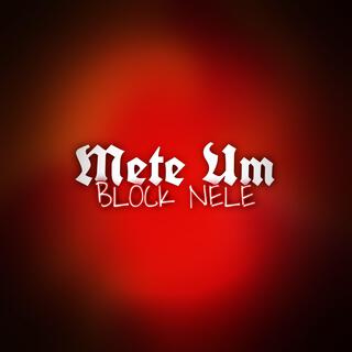 MTG METE UM BLOCK NELE