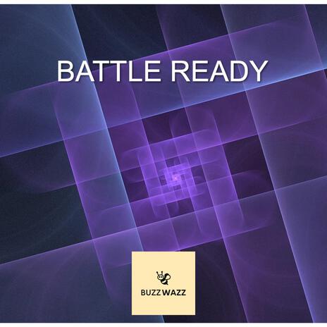 battle ready | Boomplay Music