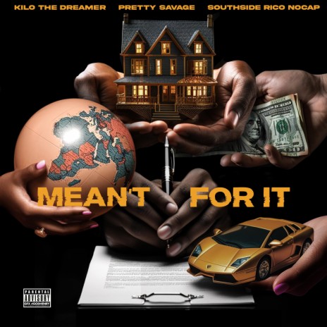 Meant For It ft. Pretty Savage & SOUTHSIDE RICO NOCAP | Boomplay Music