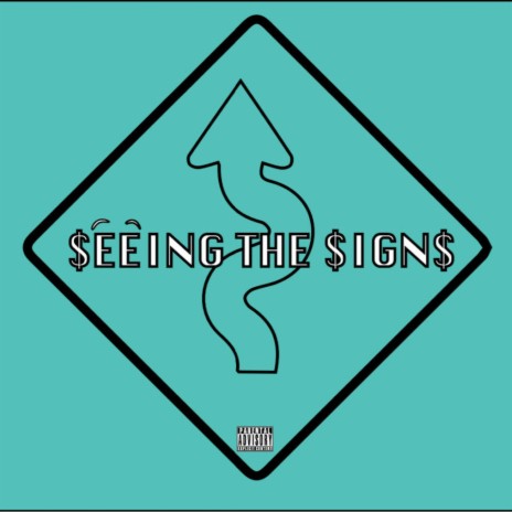 SEEING THE SIGNS | Boomplay Music