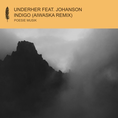 Indigo (Aiwaska Remix) ft. Johanson | Boomplay Music