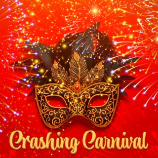 Crashing Carnival