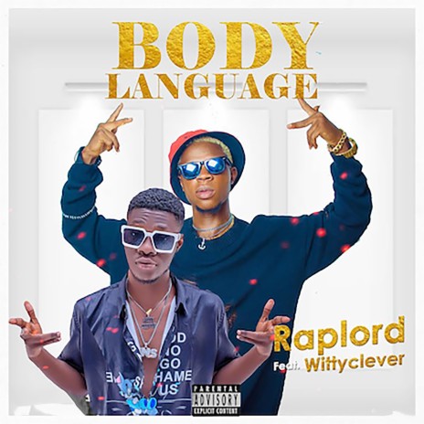 Body Language ft. WittyClever | Boomplay Music