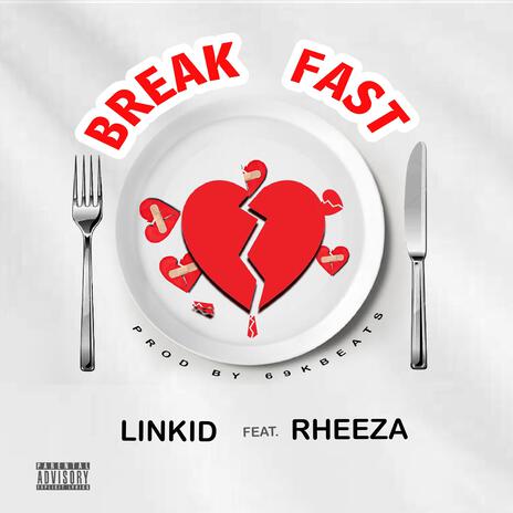 Love & pain(breakfast) ft. Rheeza | Boomplay Music