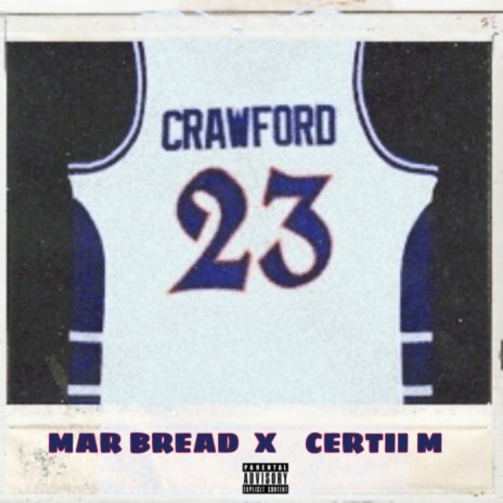CRAWFORD ft. CertiiM | Boomplay Music