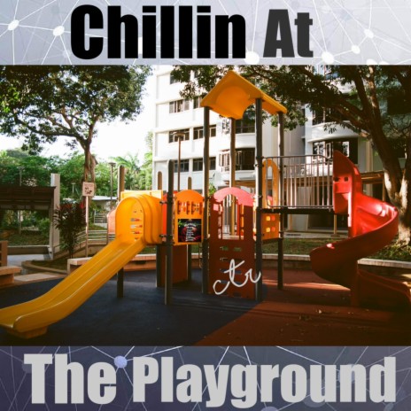 Chillin At The Park | Boomplay Music