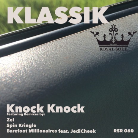 Knock Knock (Spin Kringle Remix) | Boomplay Music