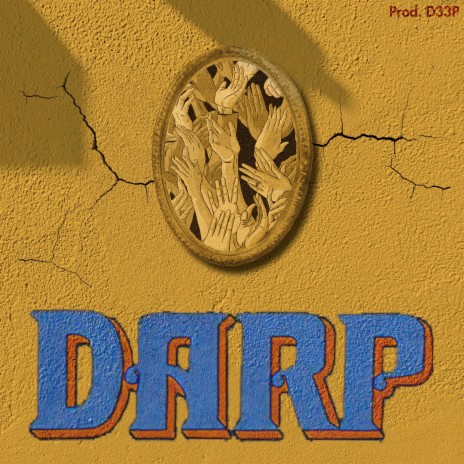 Darp ft. D33P & RAHZ | Boomplay Music