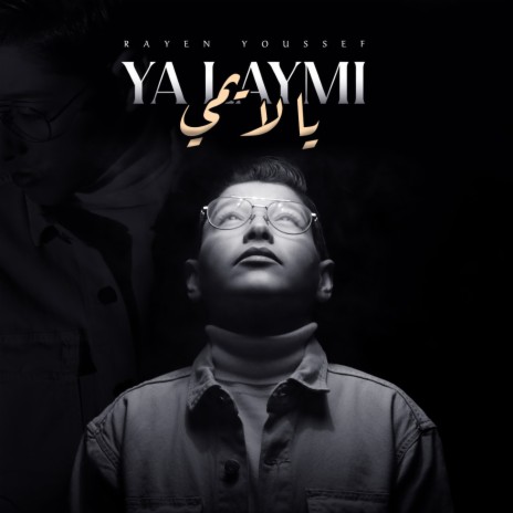 Ya laymi | Boomplay Music