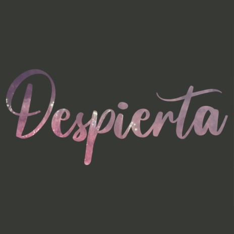 Despierta | Boomplay Music