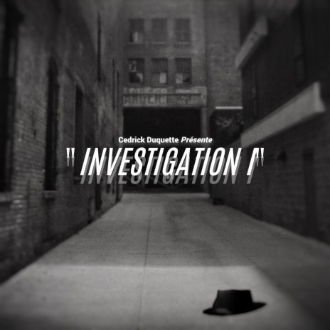Investigation I