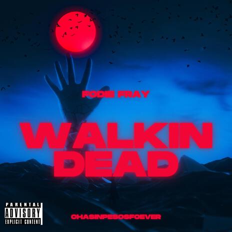 Walking Dead | Boomplay Music