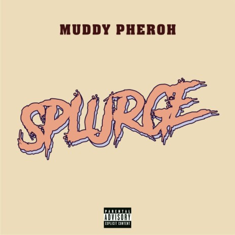 Splurge | Boomplay Music