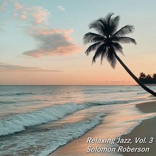 Relaxing Jazz, Vol. 3