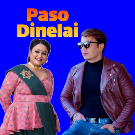 Paso Dinelai ft. Tika Pun | Boomplay Music