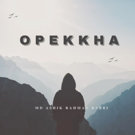 Opekkha | Boomplay Music