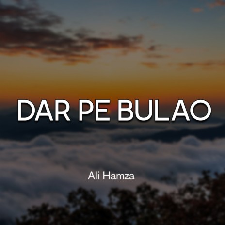 Dar Pe Bulao | Boomplay Music