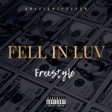Fell In Luv Freestyle