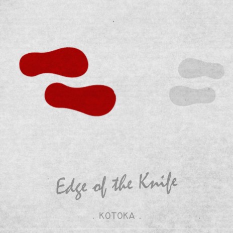 Edge of the Knife | Boomplay Music