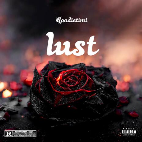 Lust | Boomplay Music