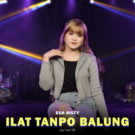 Ilat Tanpo Balung | Boomplay Music