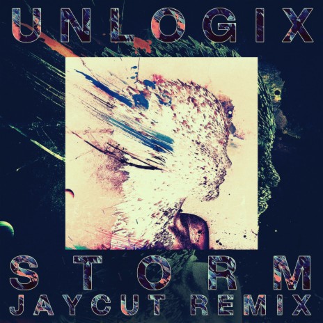 Storm - Jaycut Remix ft. UNLOGIX | Boomplay Music