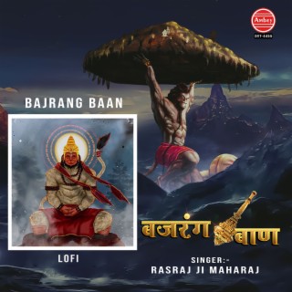 Bajrang Baan (Lofi) lyrics | Boomplay Music