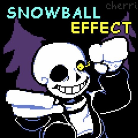 the snowball effect. | Boomplay Music