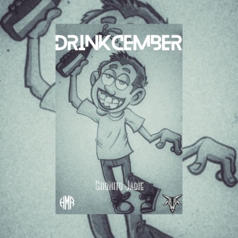 Drinkcember | Boomplay Music