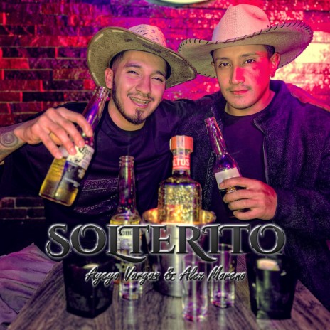 Solterito ft. Alex Moreno | Boomplay Music