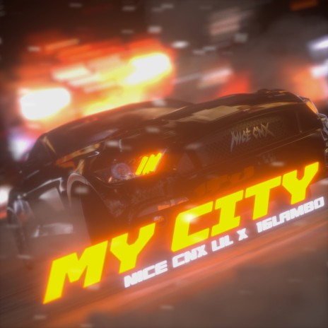 MY CITY ft. Lil X & 16 Lambo | Boomplay Music