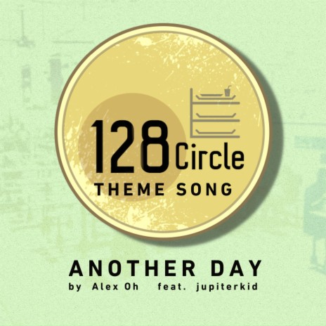 128 Circle : Season 3 (End Credits) ft. jupiterkid | Boomplay Music
