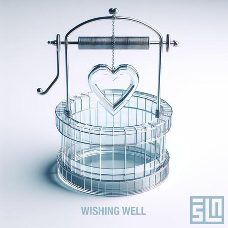 Wishing Well | Boomplay Music