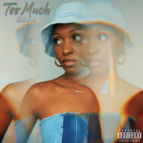 Too Much | Boomplay Music