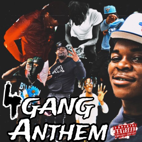 4 GANG ANTHEM | Boomplay Music