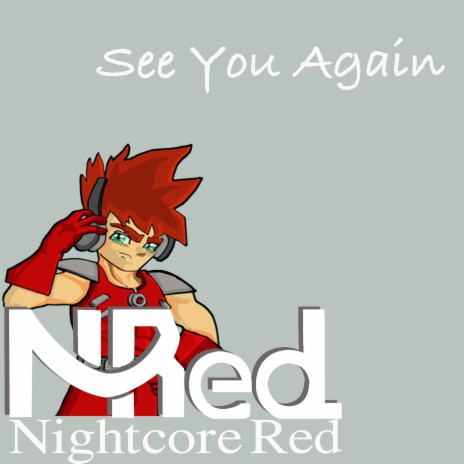 See You Again - Nightcore Red MP3 download | See You Again - Nightcore Red  Lyrics | Boomplay Music