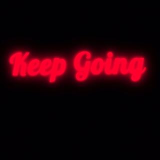 Keep Going