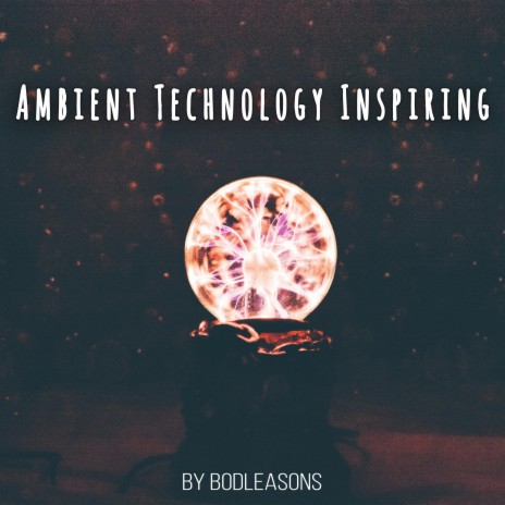 Ambient Technology Inspiring