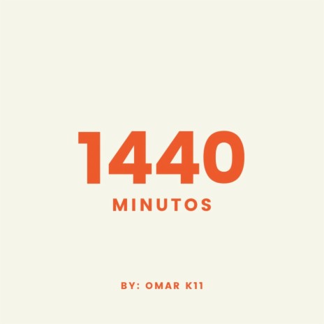 1440 MINUTOS | Boomplay Music