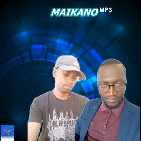 Maikano | Boomplay Music