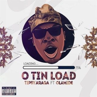 O Tin Load ft. Olamide lyrics | Boomplay Music