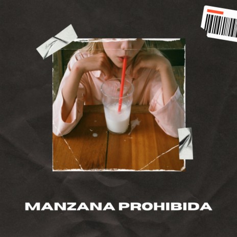 Manzana Prohibida ft. Dreath Cortez