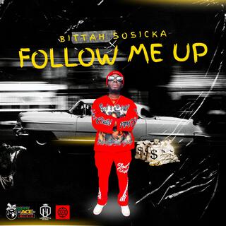 Follow Me Up lyrics | Boomplay Music