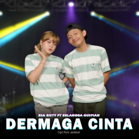 Dermaga Cinta ft. Erlangga Gusfian | Boomplay Music