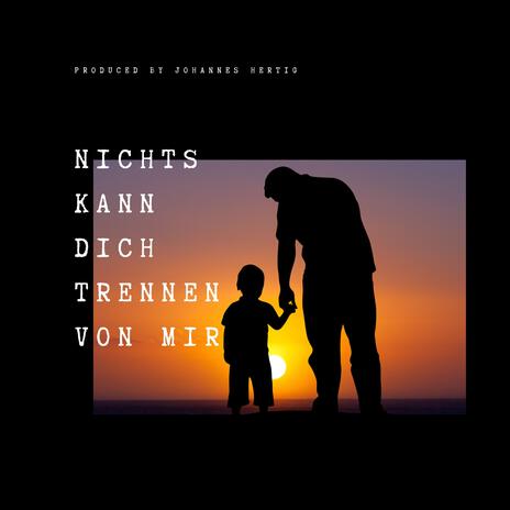 Nichts kann dieh trennen von mir | Boomplay Music