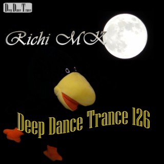 Deep Dance Trance 126