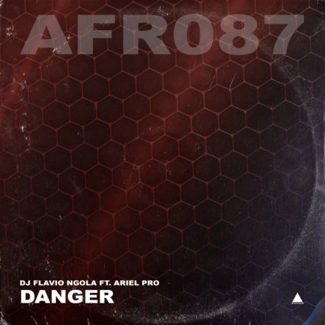 Danger ft. Ariel Pro | Boomplay Music