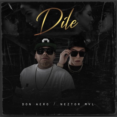 Díle ft. Neztor MVL | Boomplay Music