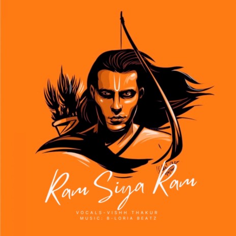 Ram Siya Ram ft. Vishh Thakur | Boomplay Music